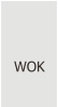 WOK